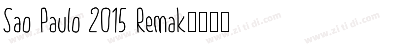 Sao Paulo 2015 Remak字体转换